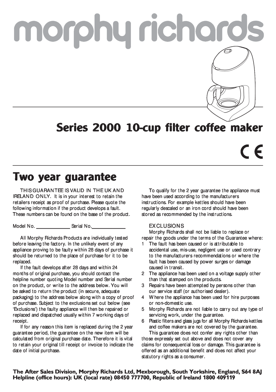 Morphy Richards manual Series 2000 10-cupfilter coffee maker, Two year guarantee, Exclusions 
