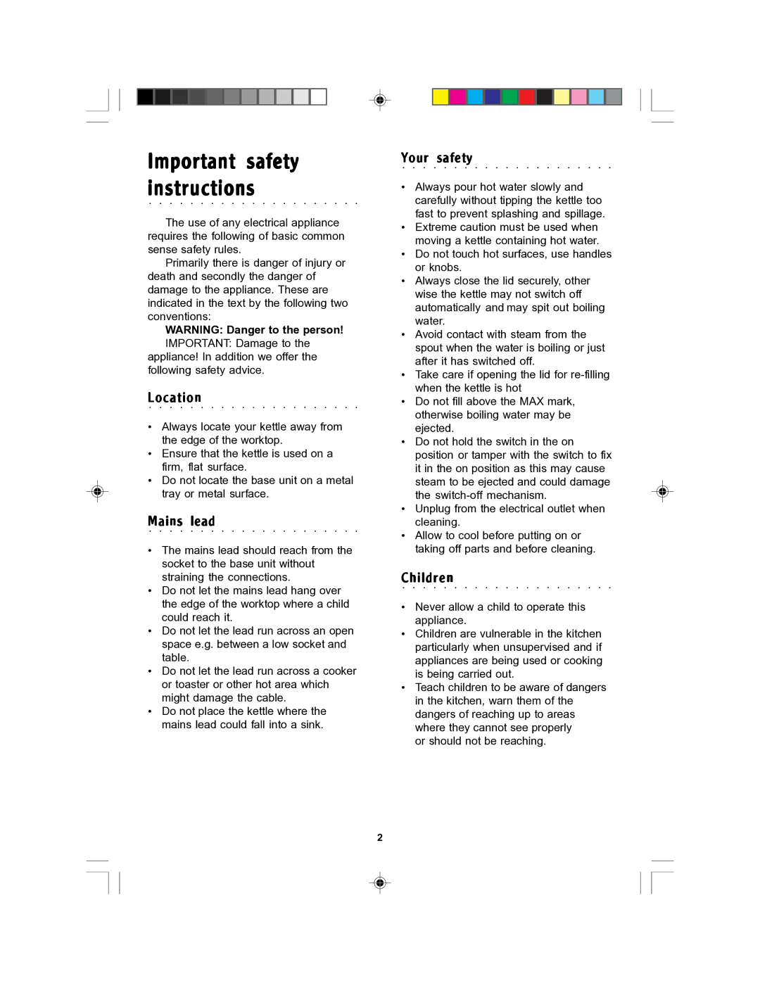 Morphy Richards Soprano kettle manual Location, Mains lead, Your safety, Children 