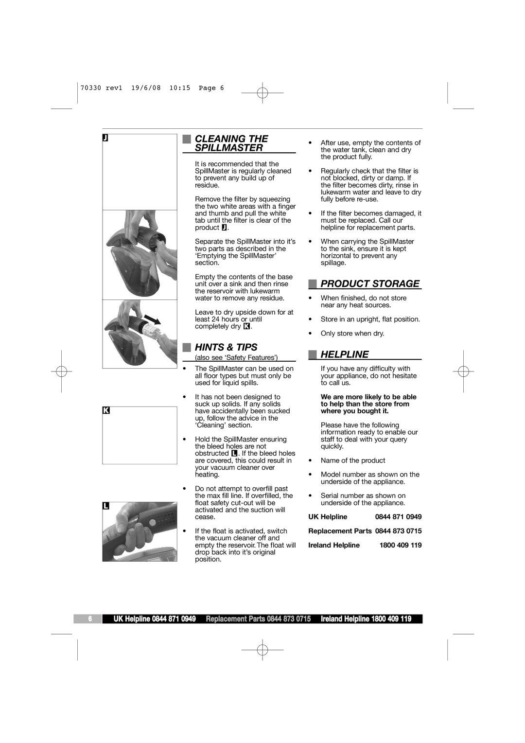 Morphy Richards SpillMaster manual Cleaning Spillmaster, Hints & Tips, Product Storage, Helpline 