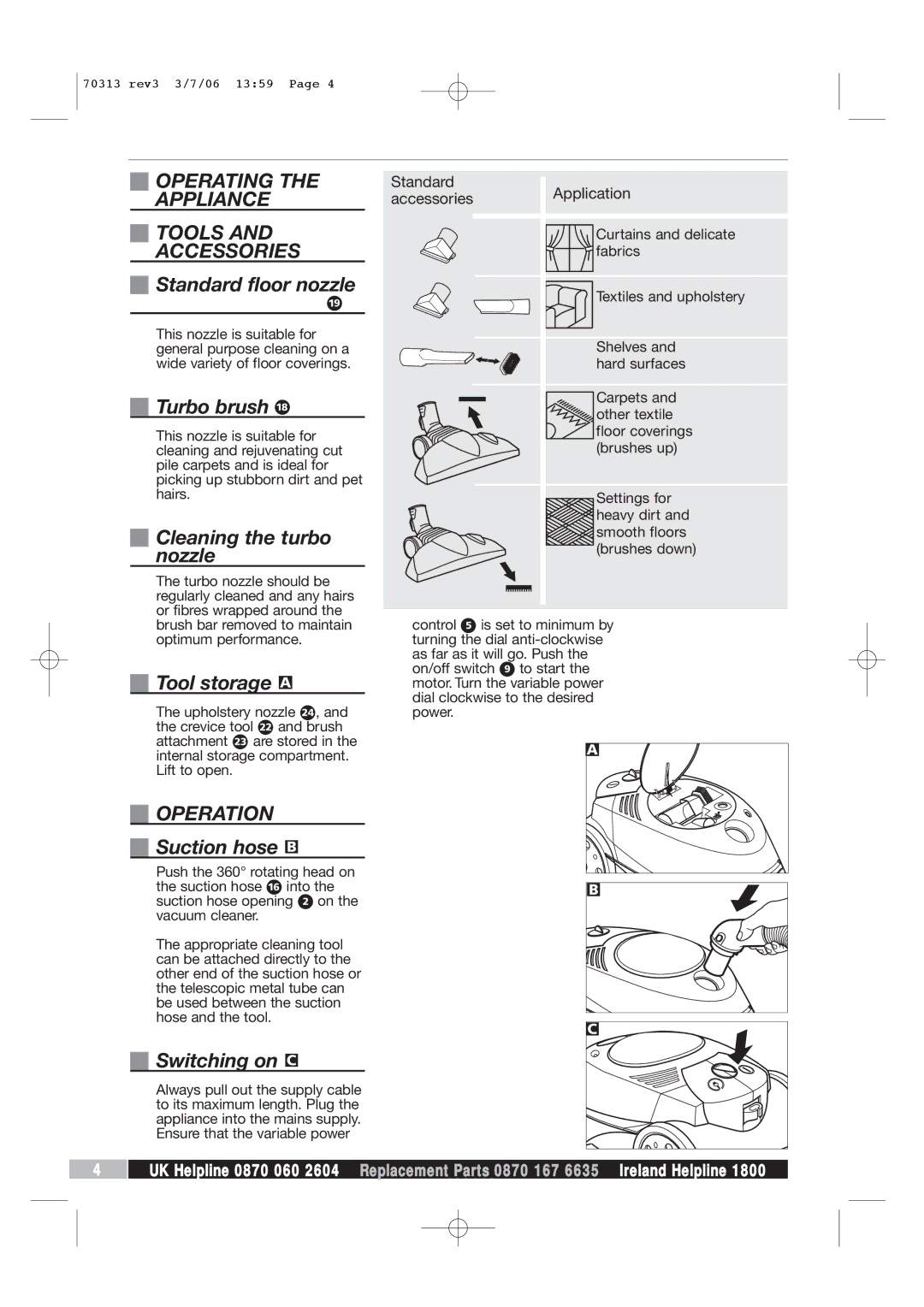 Morphy Richards Storm pets cylinder vacuum cleaner manual Operating the Appliance Tools Accessories, Operation 