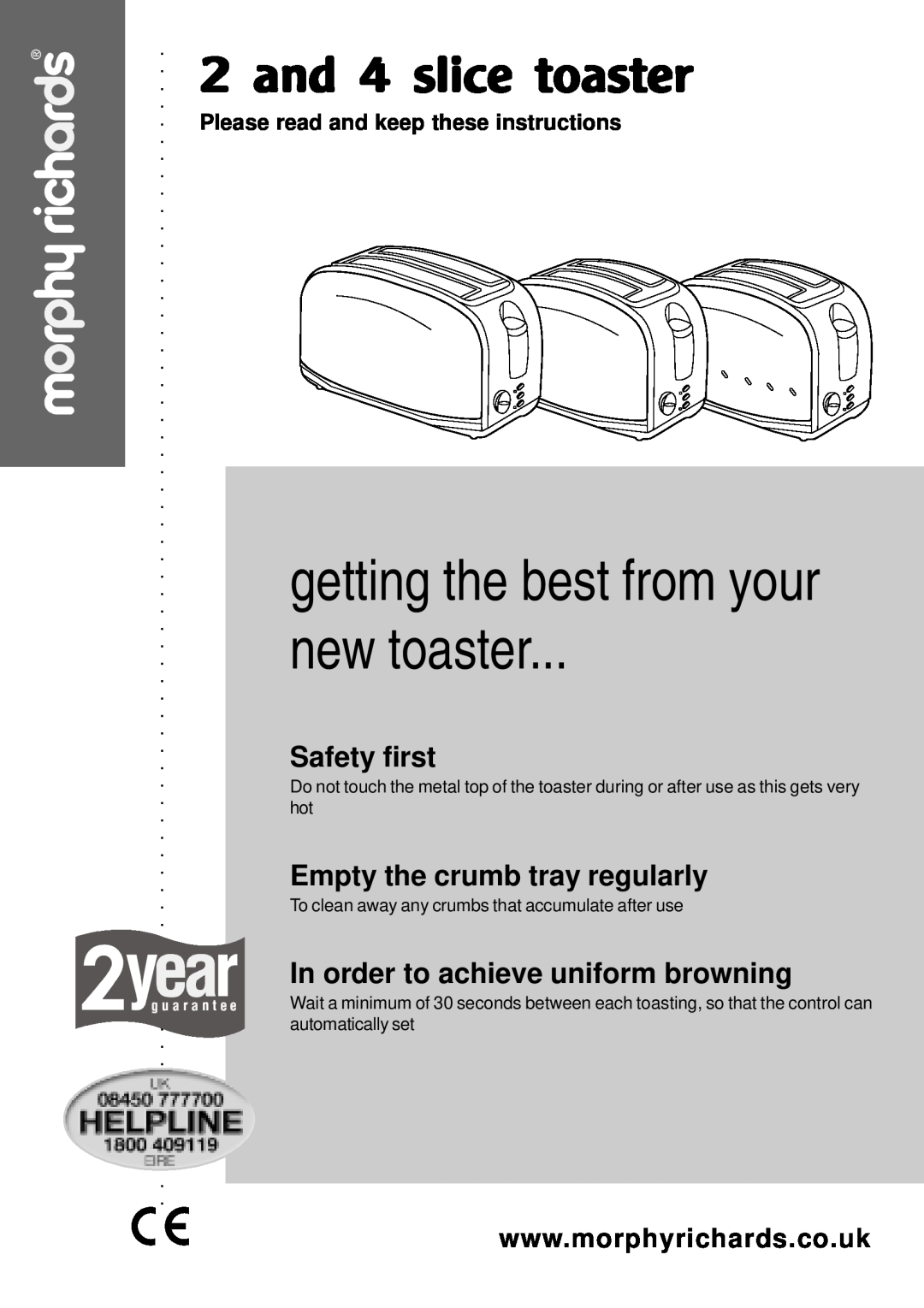 Morphy Richards Toaster manual new toaster, getting the best from your, and 4 slice toaster, Safety first 