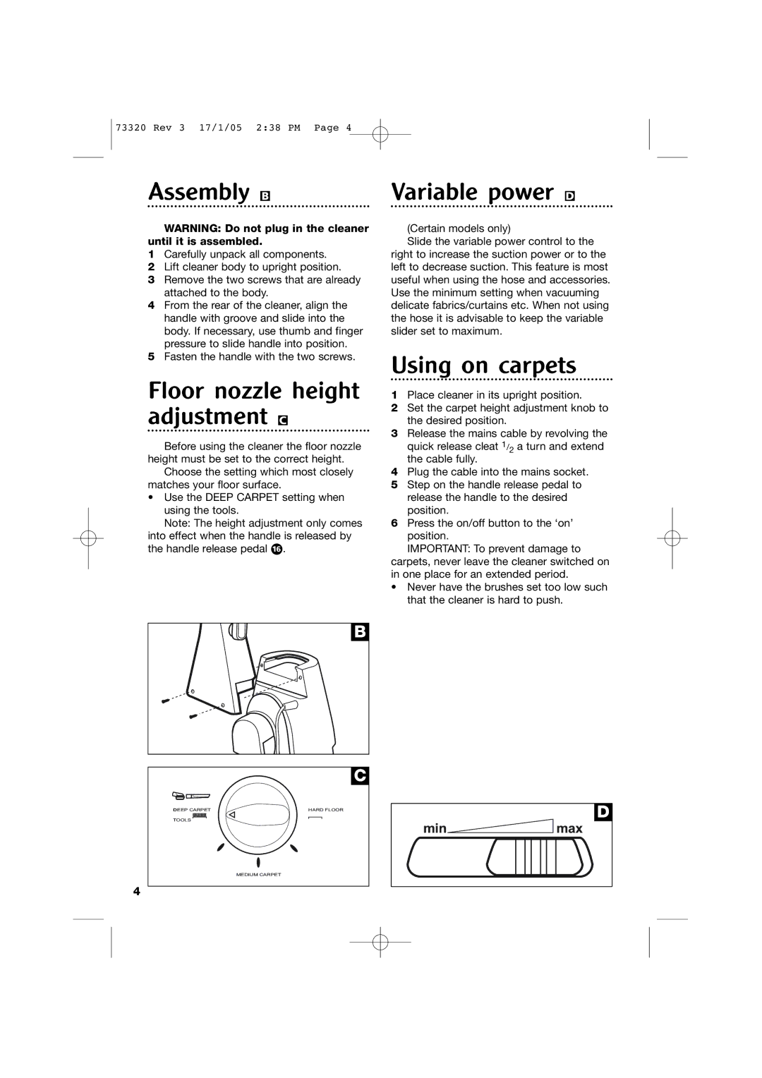 Morphy Richards Upright Bagless Vacuum Cleaner manual Assembly B, Floor nozzle height adjustment C, Variable power D 