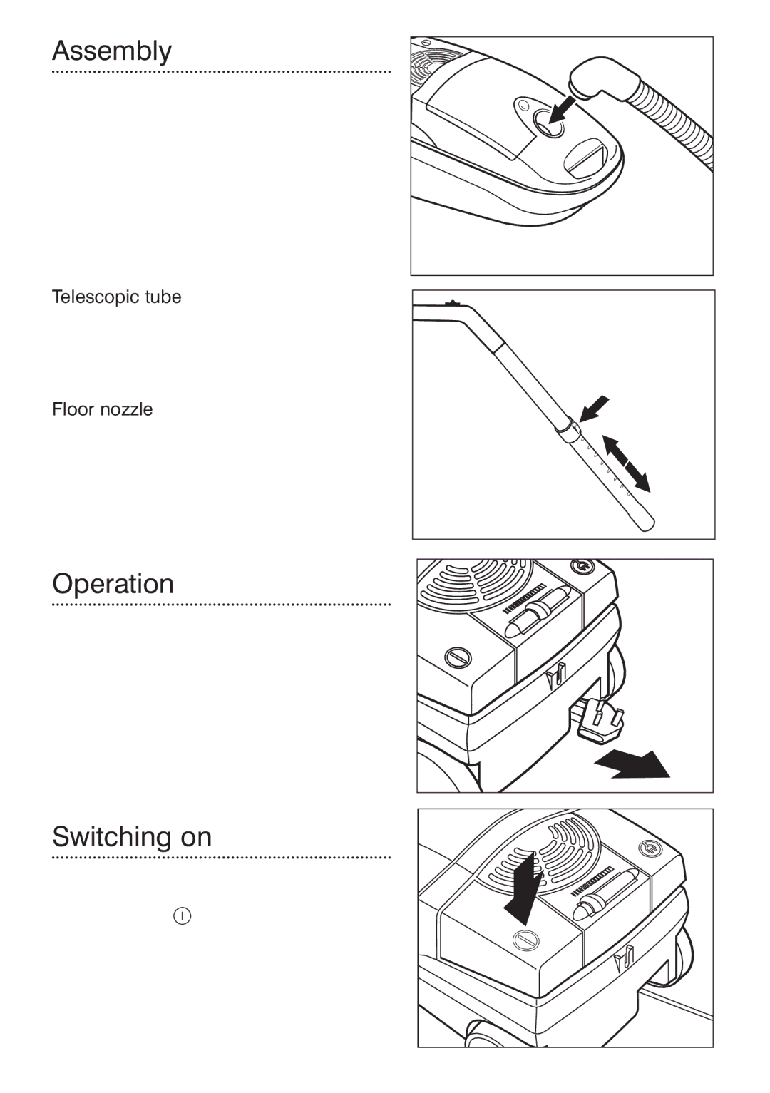 Morphy Richards Vacuum Cleaner manual Assembly, Operation, Switching on, Telescopic tube È, Floor nozzle Ë 