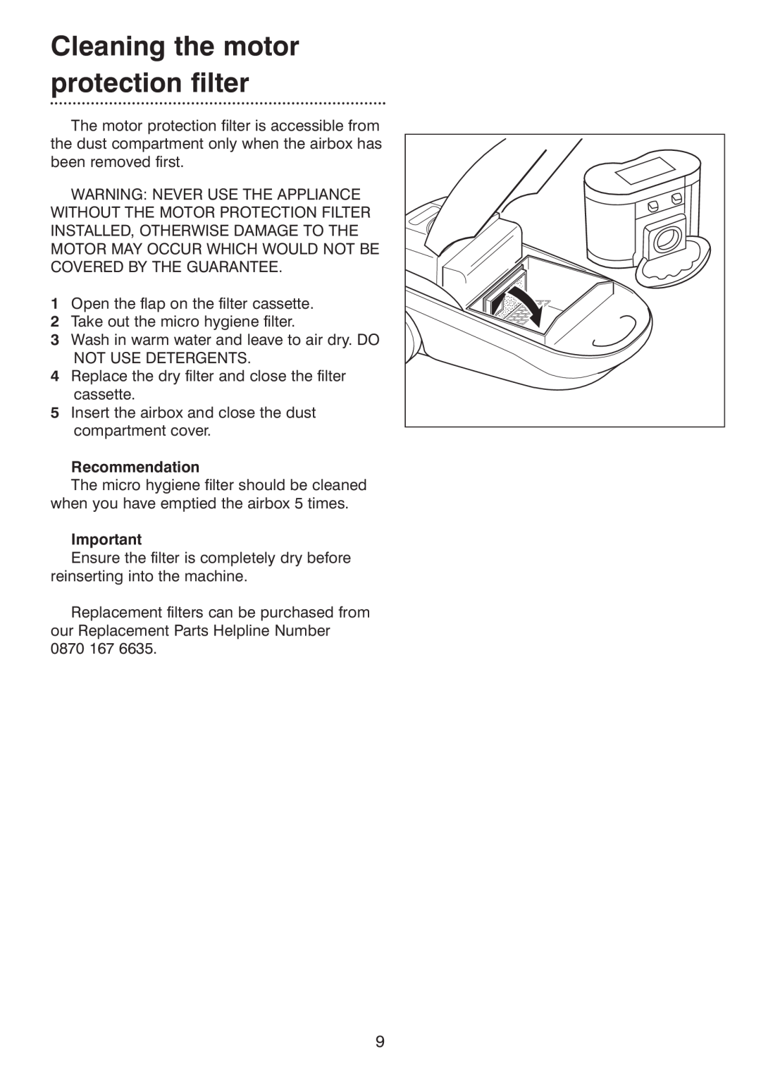 Morphy Richards Vacuum Cleaner manual Cleaning the motor protection filter, Recommendation 