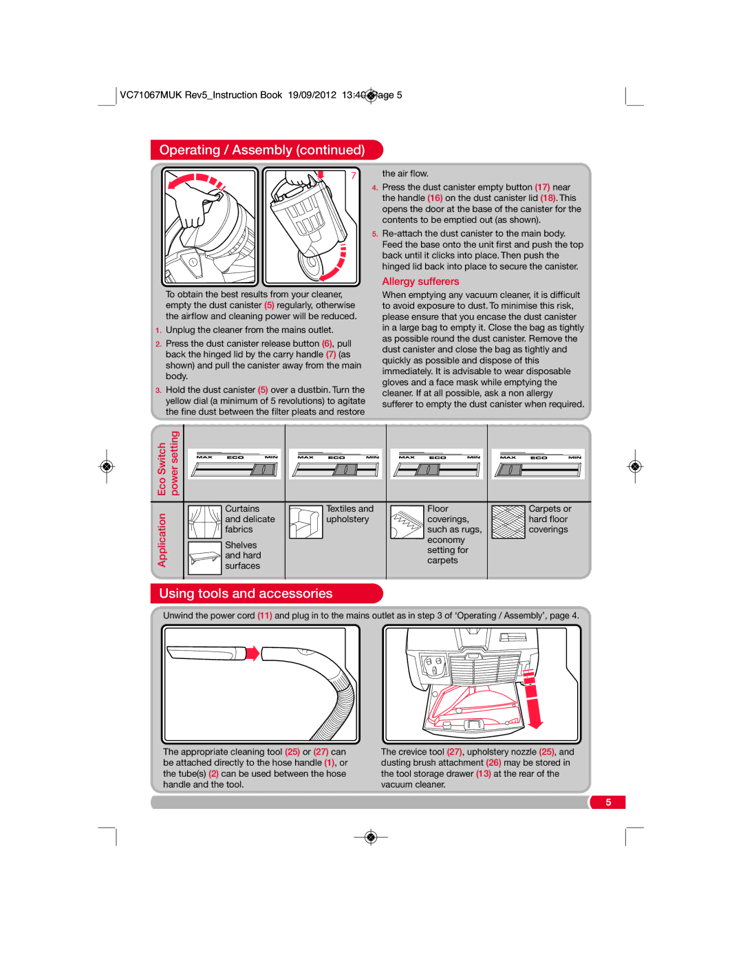 Morphy Richards VC71067 manual Using tools and accessories, Allergy sufferers, Eco Switch Power setting Application 