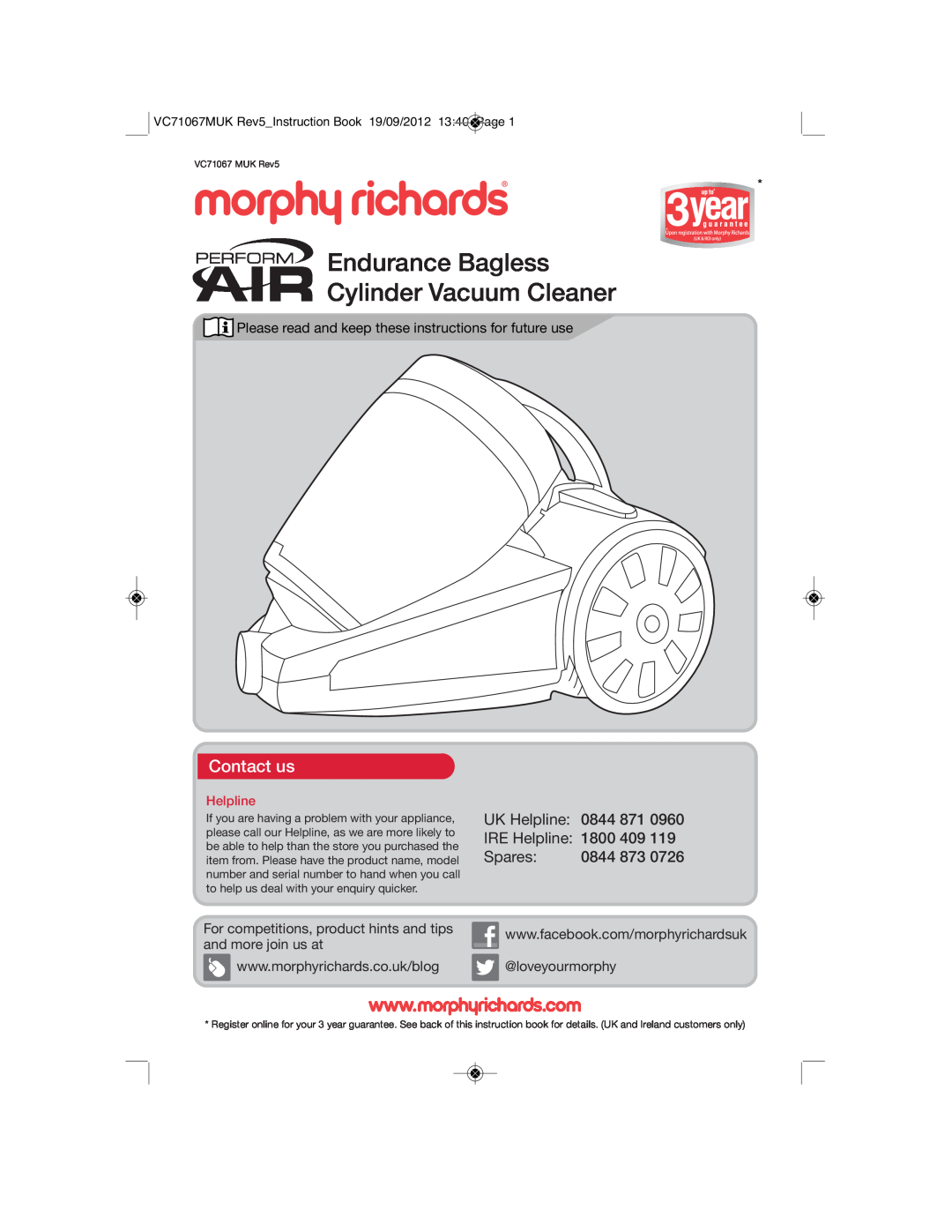 Morphy Richards VC71067 manual Endurance Bagless Cylinder Vacuum Cleaner, Contact us, and more join us at, @loveyourmorphy 