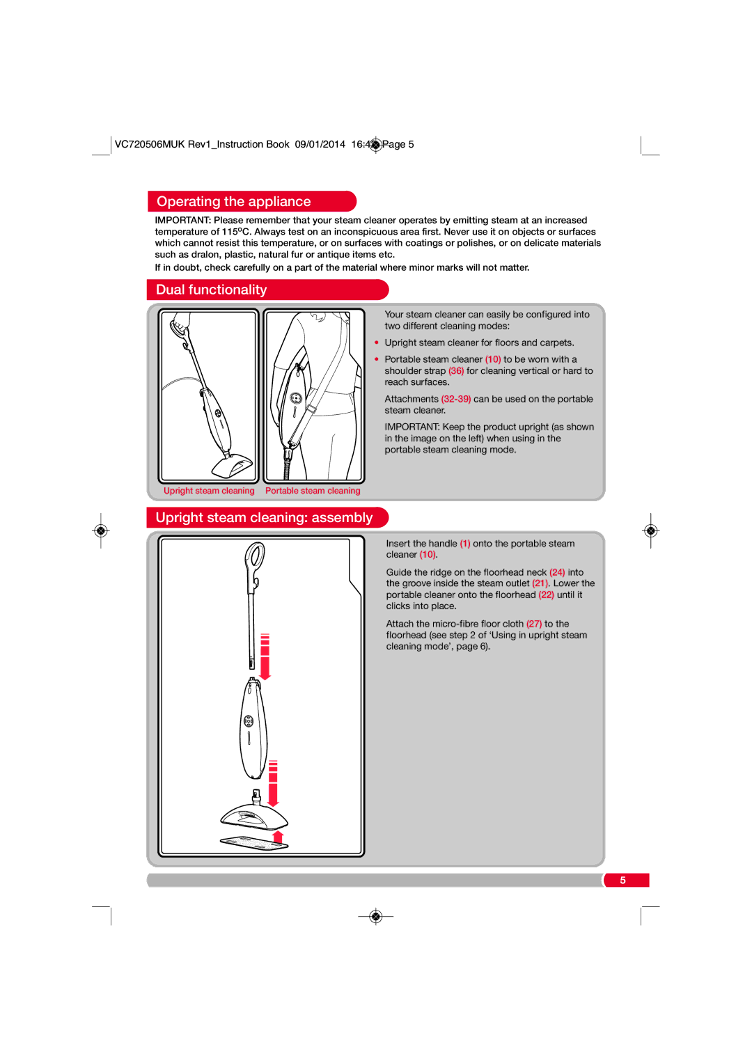 Morphy Richards VC720506MUK manual Operating the appliance, Dual functionality, Upright steam cleaning assembly 