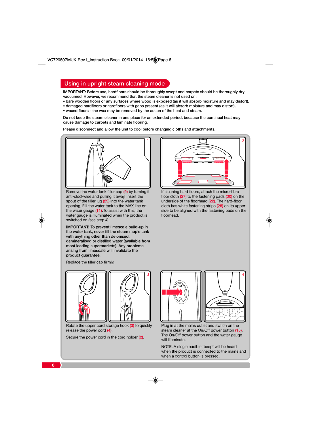 Morphy Richards VC720507MUK manual Using in upright steam cleaning mode 