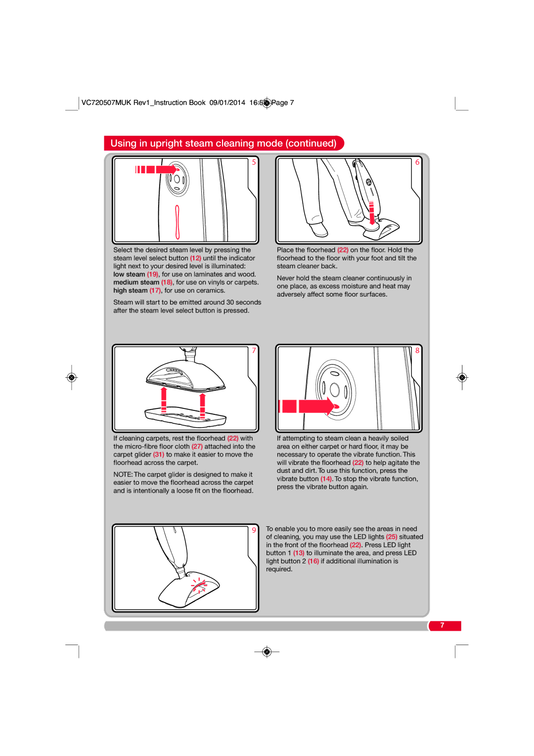 Morphy Richards VC720507MUK manual Using in upright steam cleaning mode 