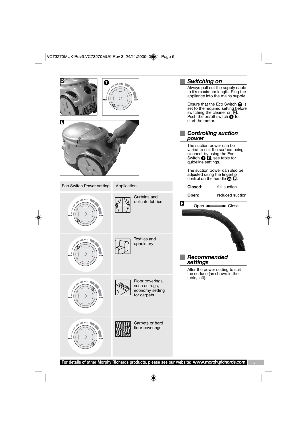 Morphy Richards VC73270 manual Switching on, Controlling suction power, Recommended settings 