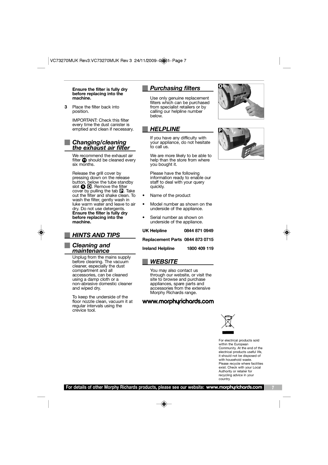 Morphy Richards VC73270 manual Hints and Tips, Helplinep, Website 