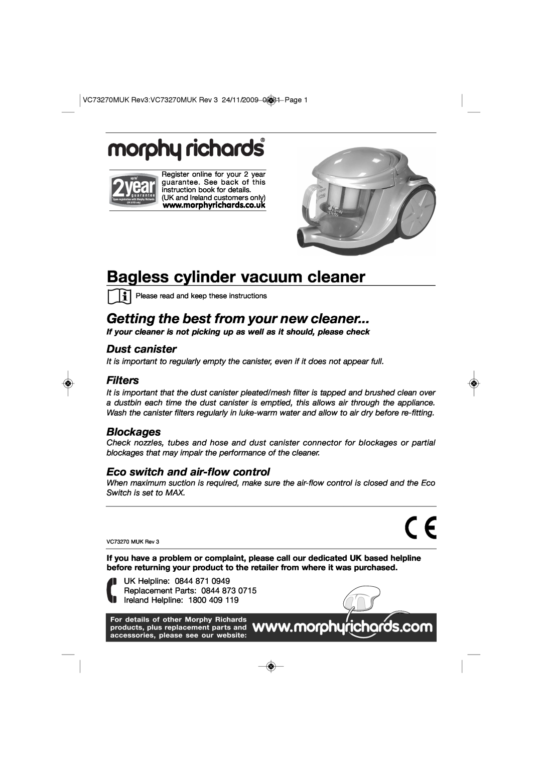 Morphy Richards VC73270 manual Bagless cylinder vacuum cleaner, Getting the best from your new cleaner, Dust canister 