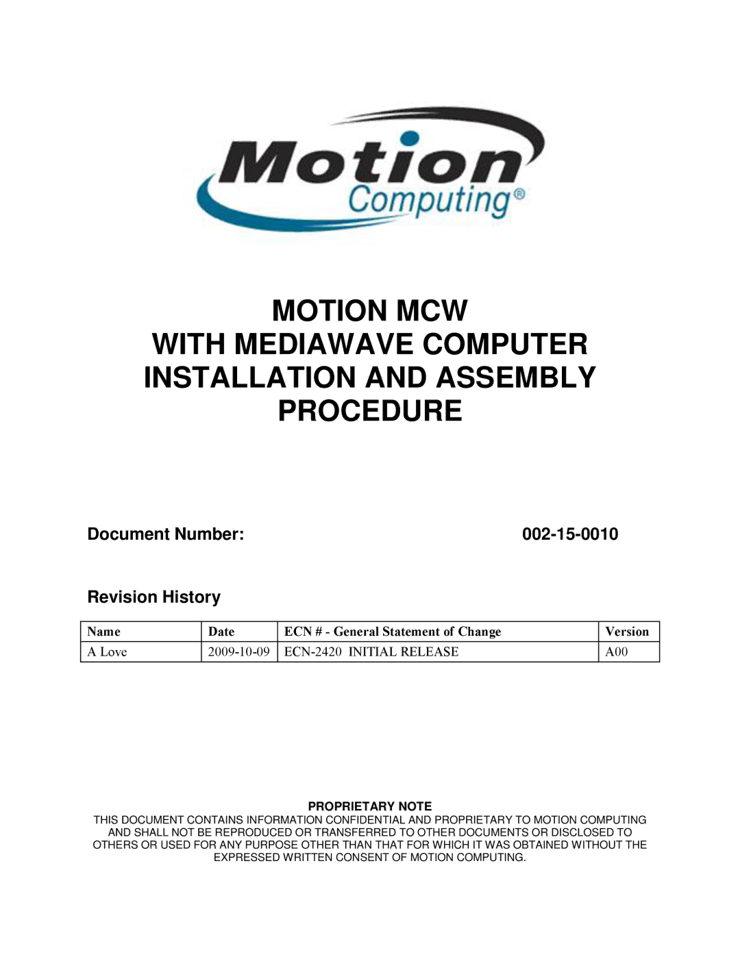 Motion Computing manual Document Number 002-15-0010 Revision History 