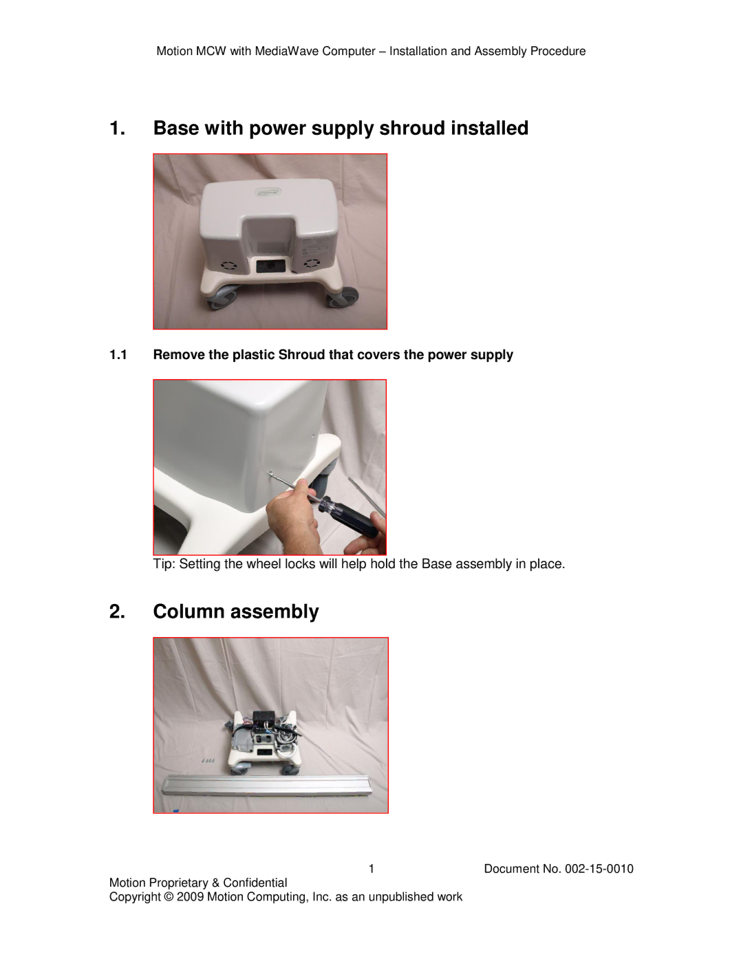 Motion Computing 002-15-0010 manual Base with power supply shroud installed 