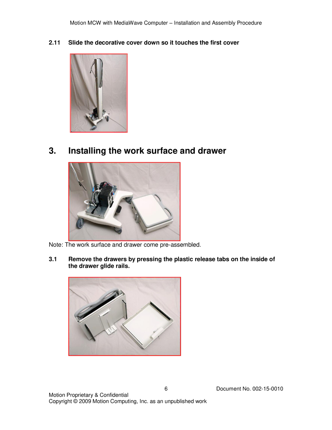 Motion Computing 002-15-0010 manual Installing the work surface and drawer 