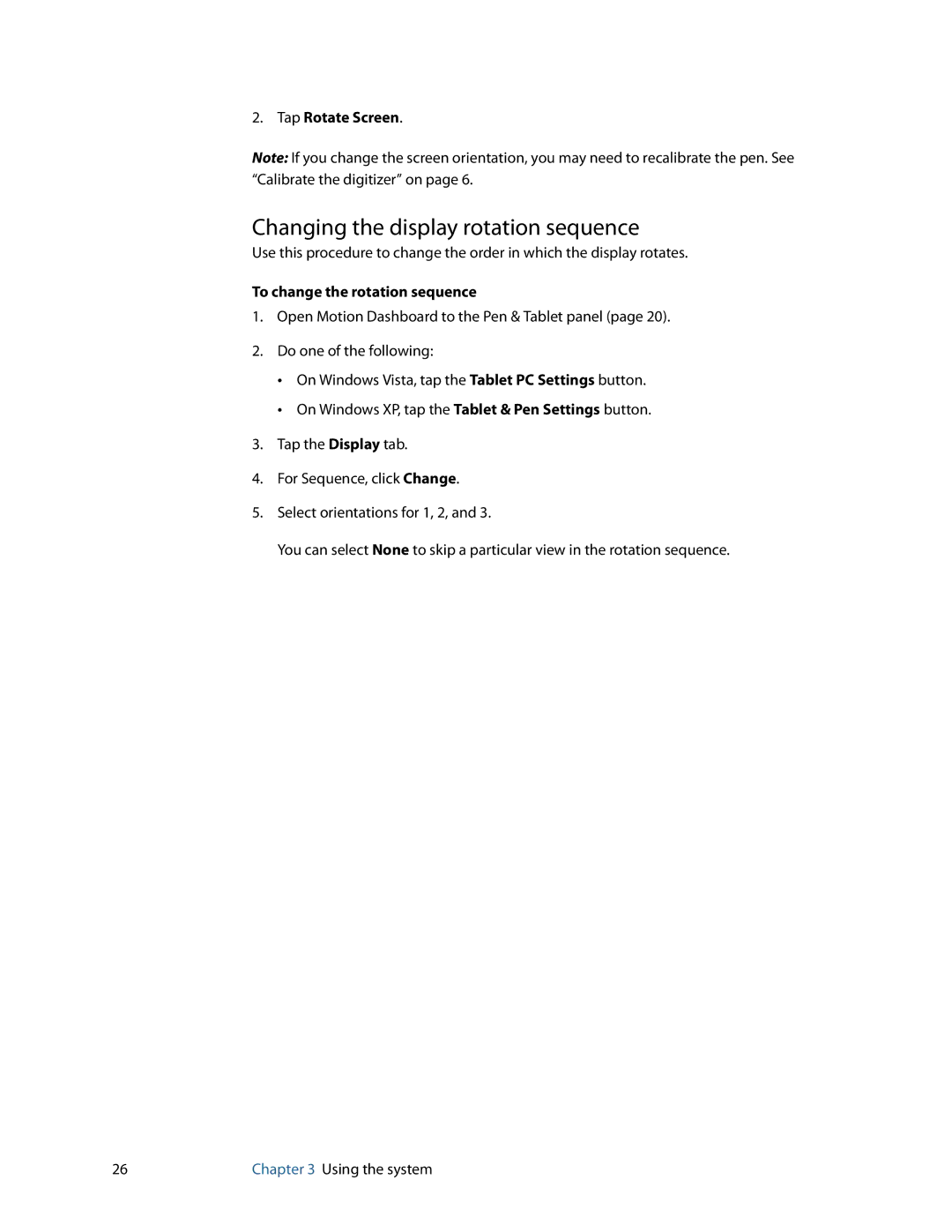 Motion Computing F5, C5 manual Changing the display rotation sequence, Tap Rotate Screen, To change the rotation sequence 