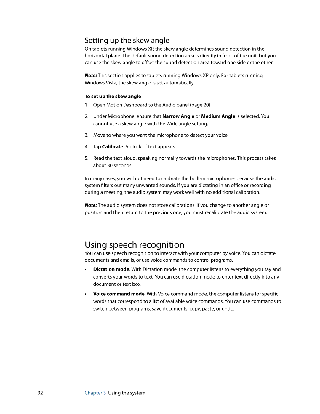 Motion Computing F5, C5, GU3K2722 manual Using speech recognition, Setting up the skew angle, To set up the skew angle 