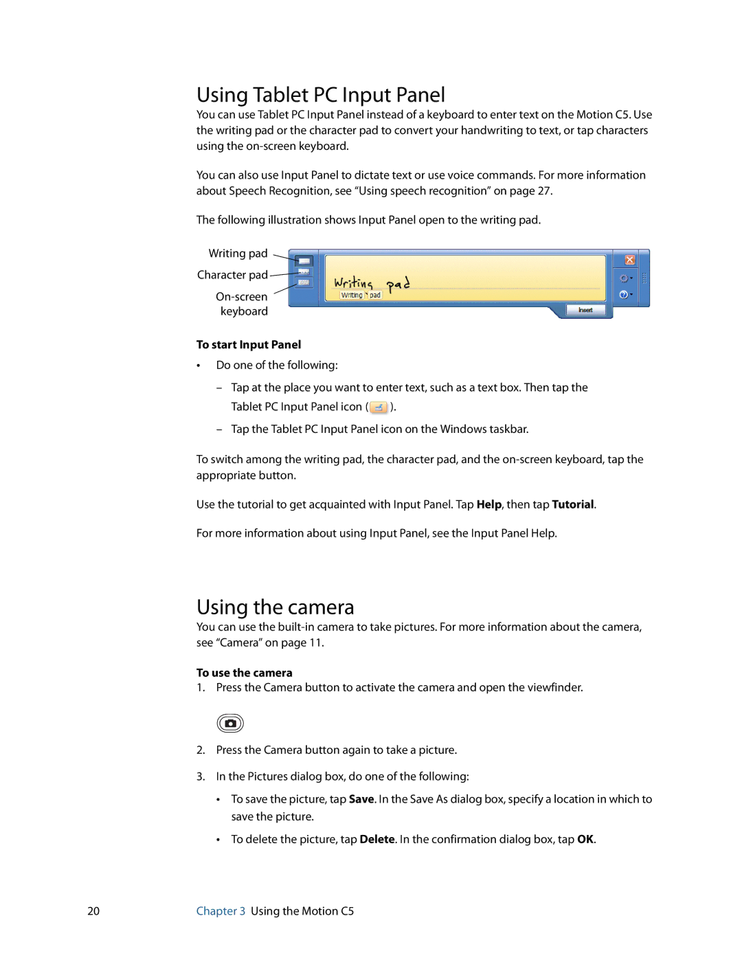 Motion Computing C5 manual Using Tablet PC Input Panel, Using the camera, To start Input Panel, To use the camera 