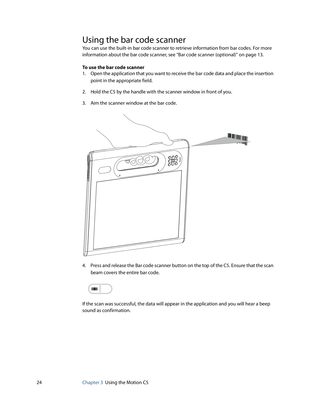 Motion Computing C5 manual Using the bar code scanner, To use the bar code scanner 