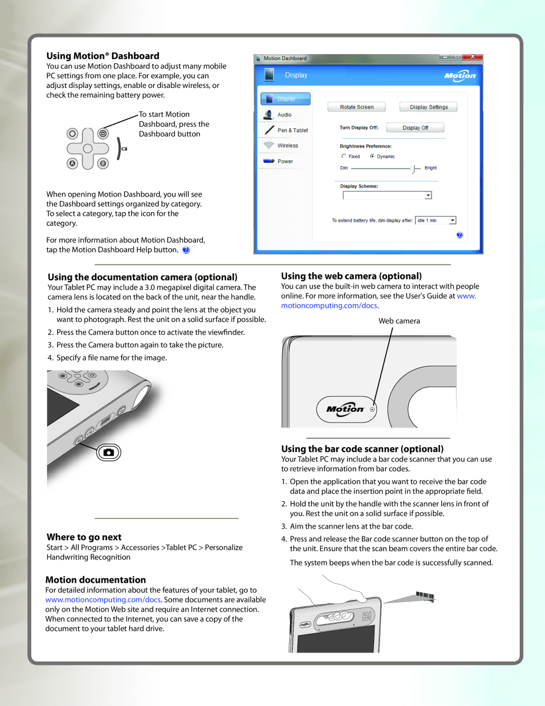 Motion Computing CFT-003 manual Using Motion Dashboard, Using the documentation camera optional, Where to go next 