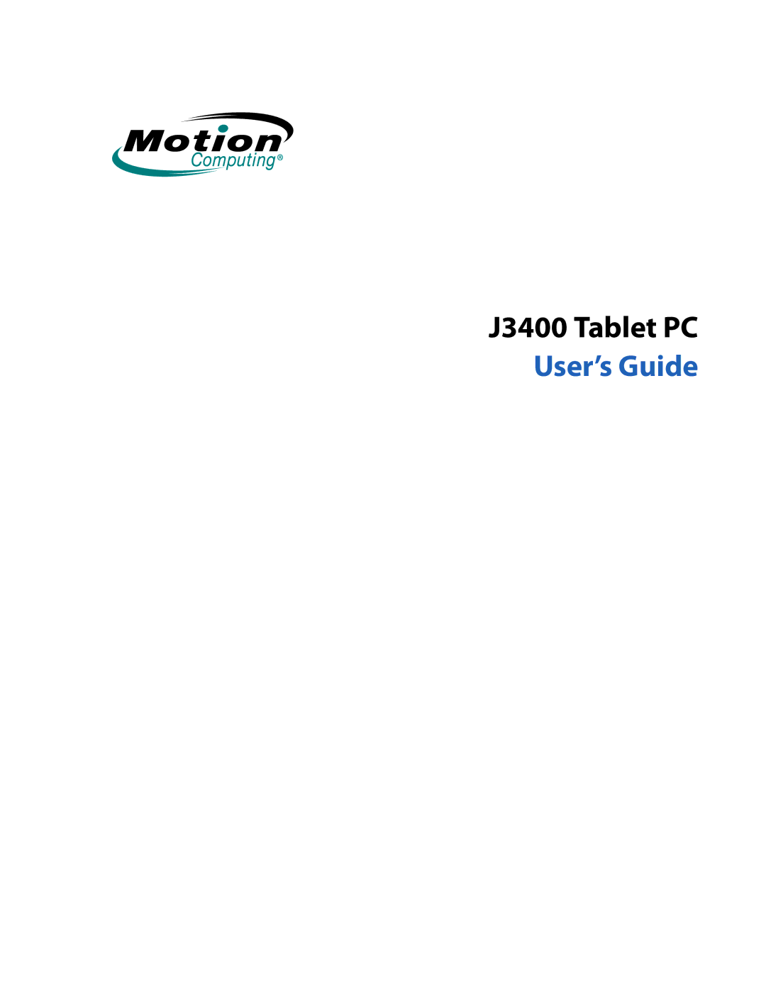 Motion Computing HC334227332, J3400 manual User’s Guide 