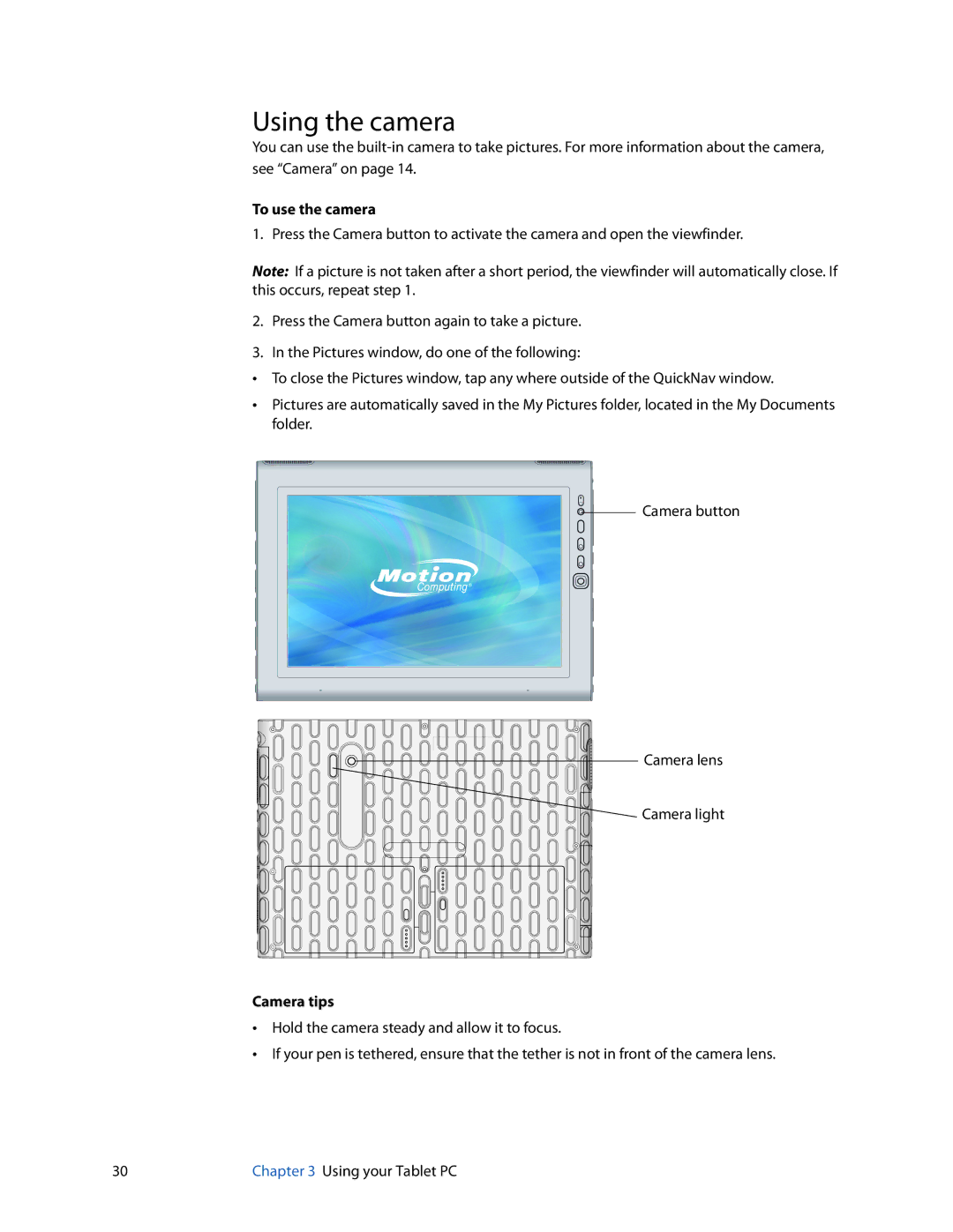 Motion Computing J3400, HC334227332 manual Using the camera, To use the camera, Camera tips 