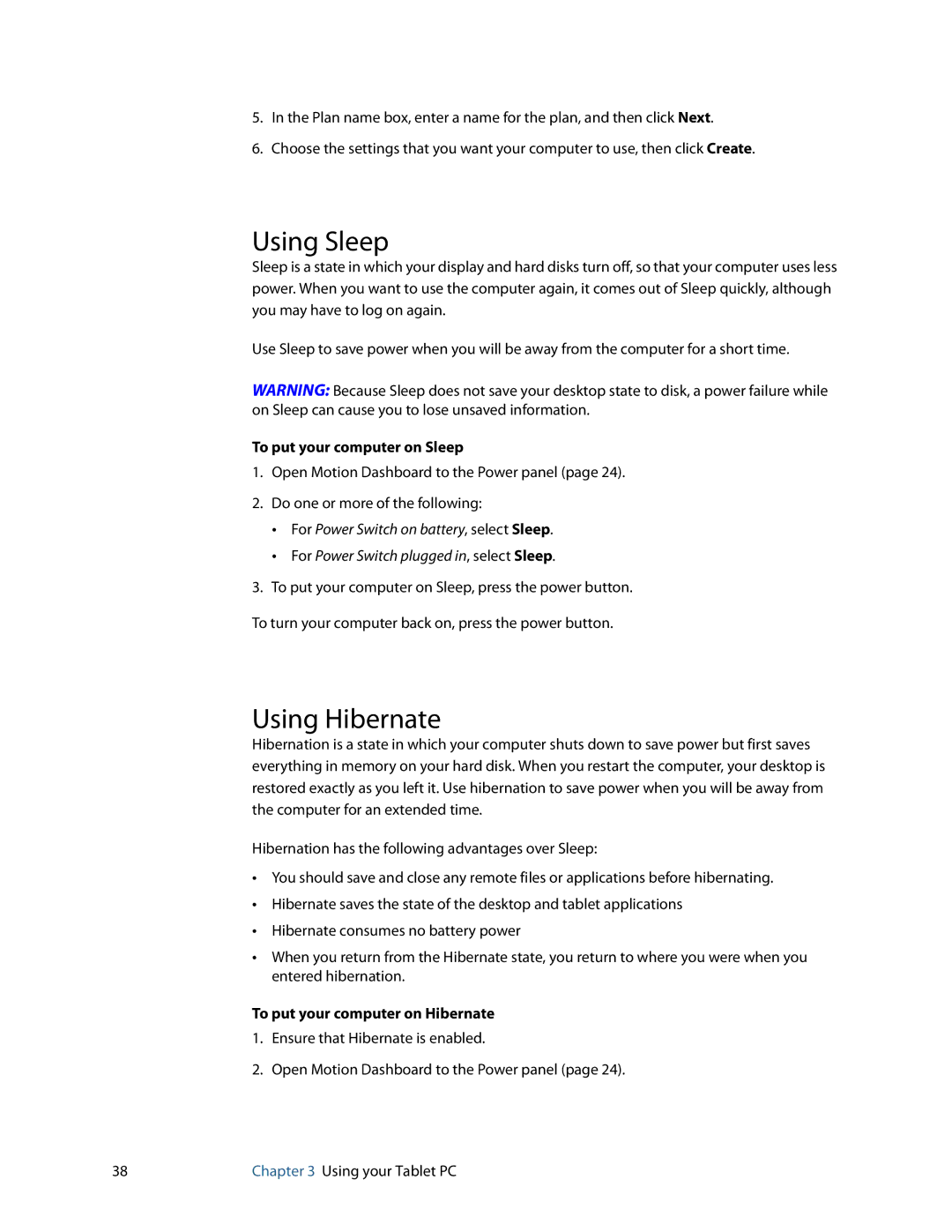 Motion Computing J3400 Using Sleep, Using Hibernate, To put your computer on Sleep, To put your computer on Hibernate 