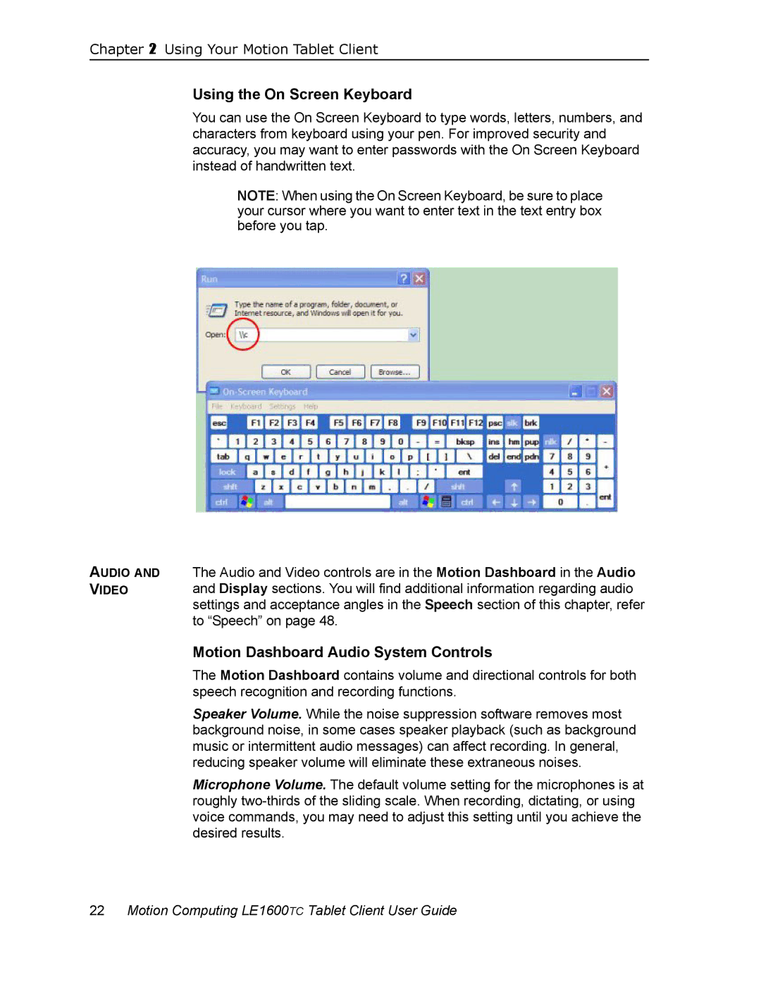 Motion Computing LE1600TC, AB52242 manual Using the On Screen Keyboard, Motion Dashboard Audio System Controls 