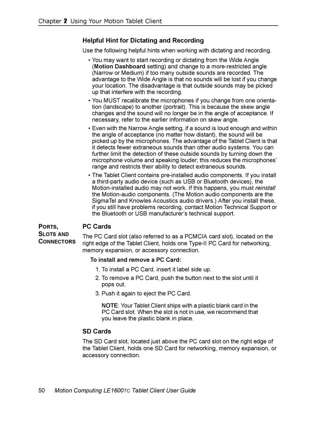 Motion Computing LE1600TC Helpful Hint for Dictating and Recording, PC Cards, SD Cards, To install and remove a PC Card 