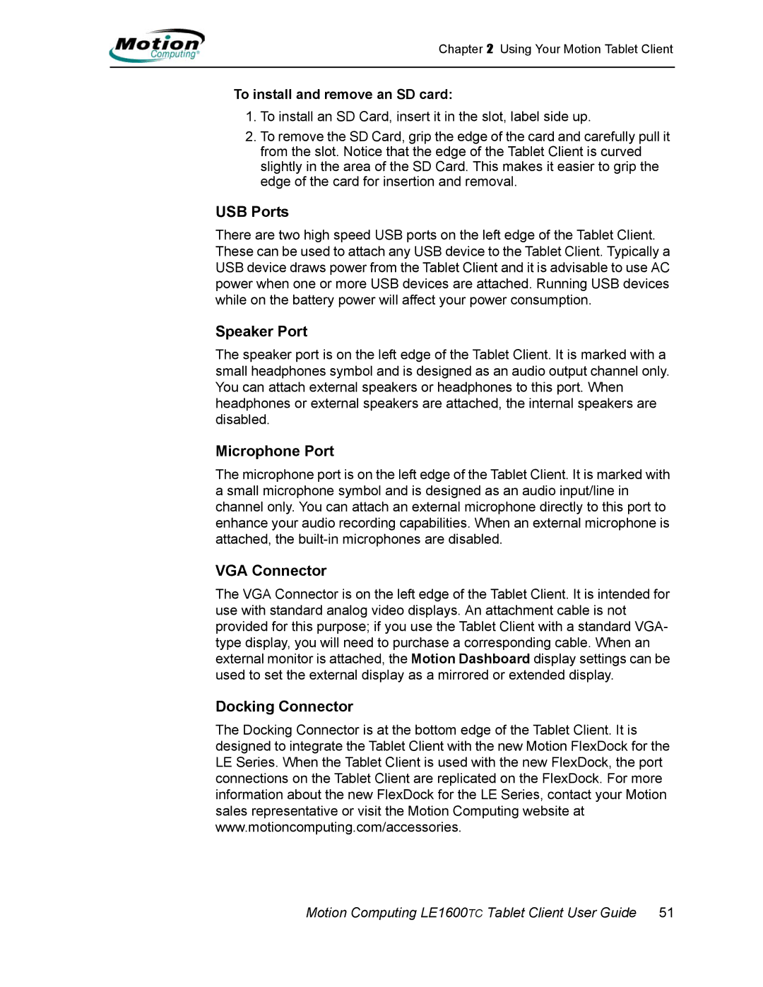 Motion Computing AB52242, LE1600TC manual USB Ports, Speaker Port, Microphone Port, VGA Connector, Docking Connector 