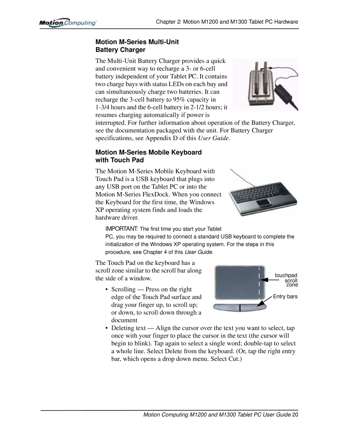 Motion Computing M1300, M1200 Motion M-Series Multi-Unit Battery Charger, Motion M-Series Mobile Keyboard with Touch Pad 