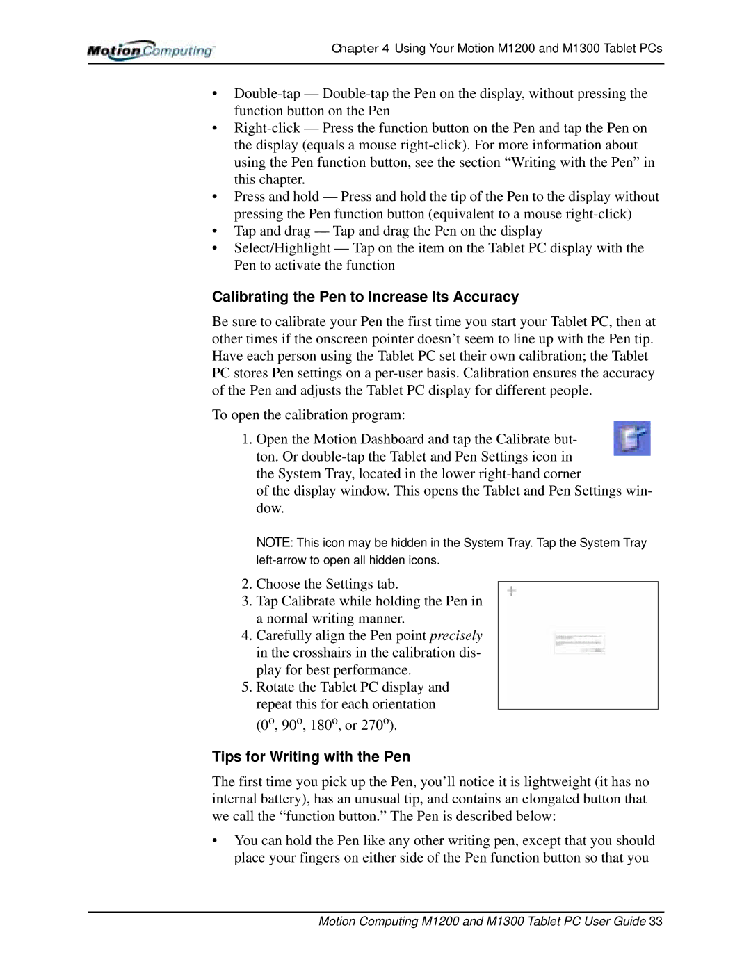 Motion Computing M1200, M1300 manual Calibrating the Pen to Increase Its Accuracy, Tips for Writing with the Pen 