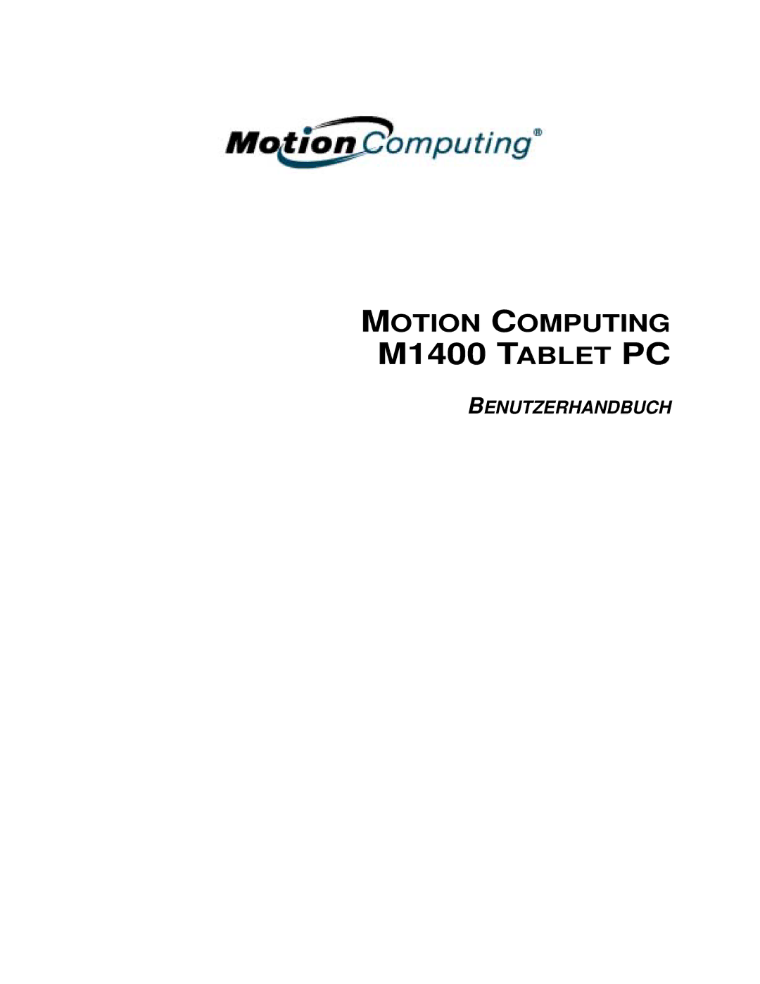 Motion Computing manual M1400 Tablet PC 