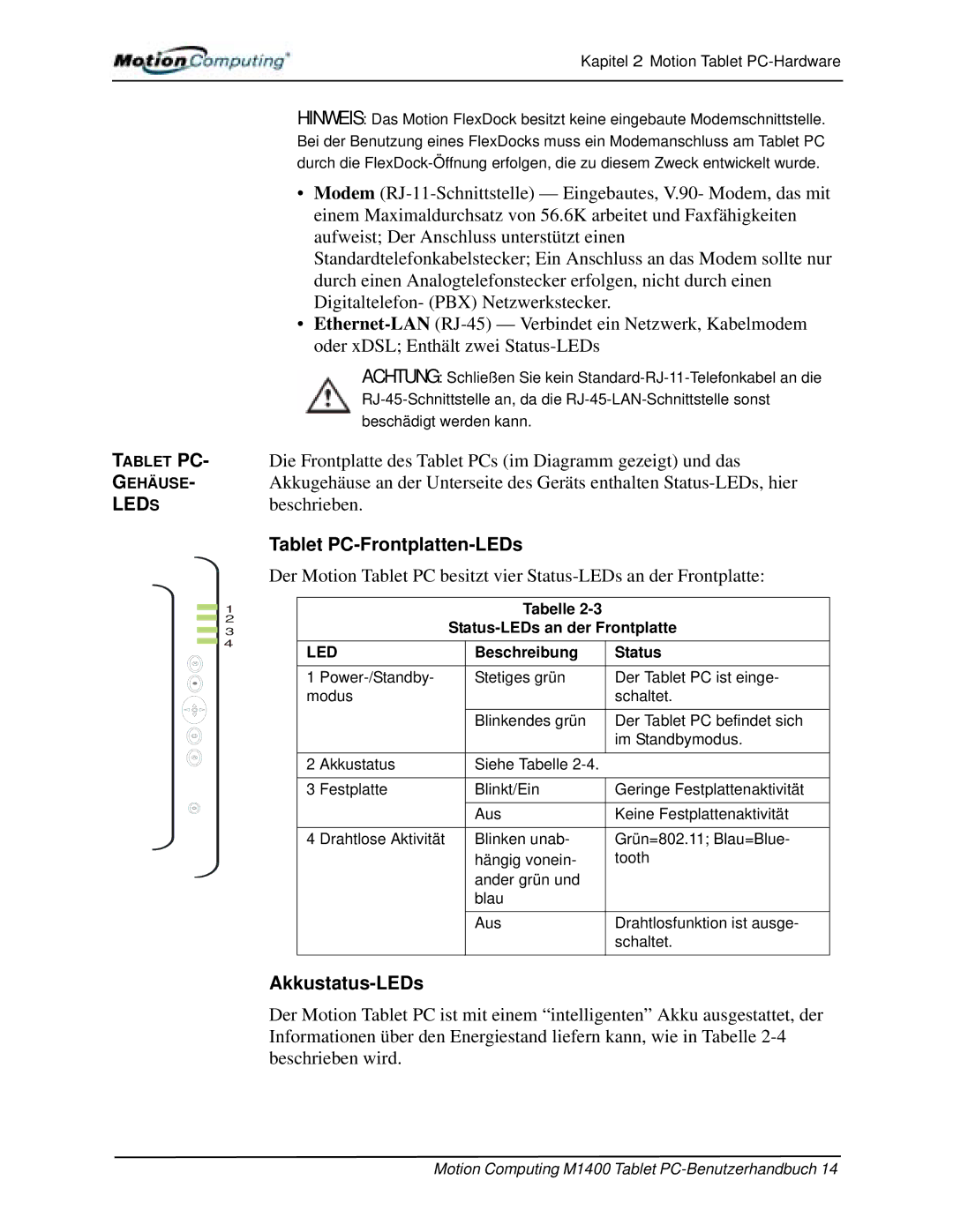 Motion Computing M1400 manual Tablet PC-Frontplatten-LEDs, Akkustatus-LEDs 