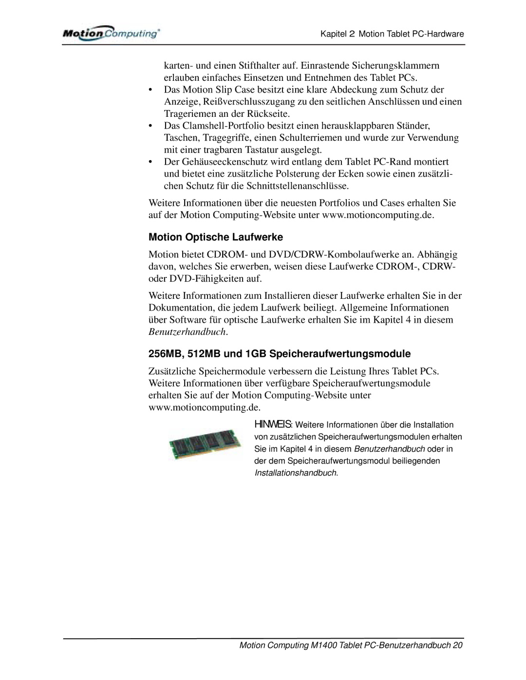 Motion Computing M1400 manual Motion Optische Laufwerke, 256MB, 512MB und 1GB Speicheraufwertungsmodule 