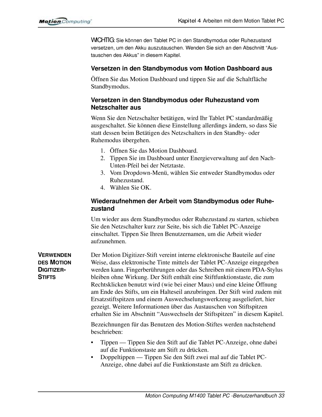 Motion Computing M1400 manual Versetzen in den Standbymodus vom Motion Dashboard aus, Zustand 