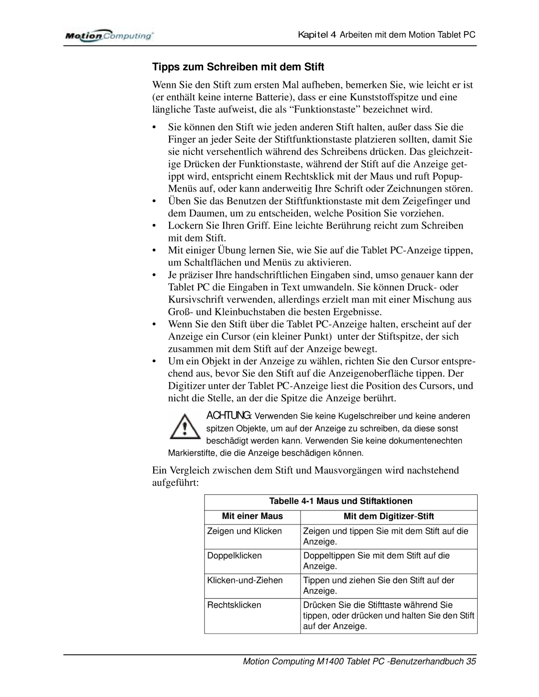 Motion Computing M1400 manual Tipps zum Schreiben mit dem Stift, Markierstifte, die die Anzeige beschädigen können 