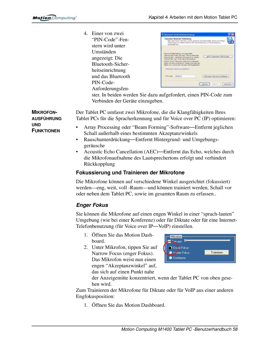 Motion Computing M1400 manual Fokussierung und Trainieren der Mikrofone, Enger Fokus 