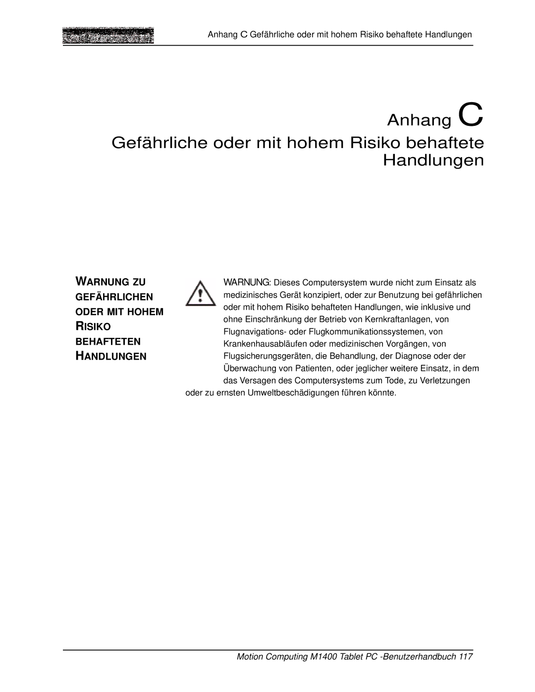 Motion Computing M1400 manual Oder zu ernsten Umweltbeschädigungen führen könnte 