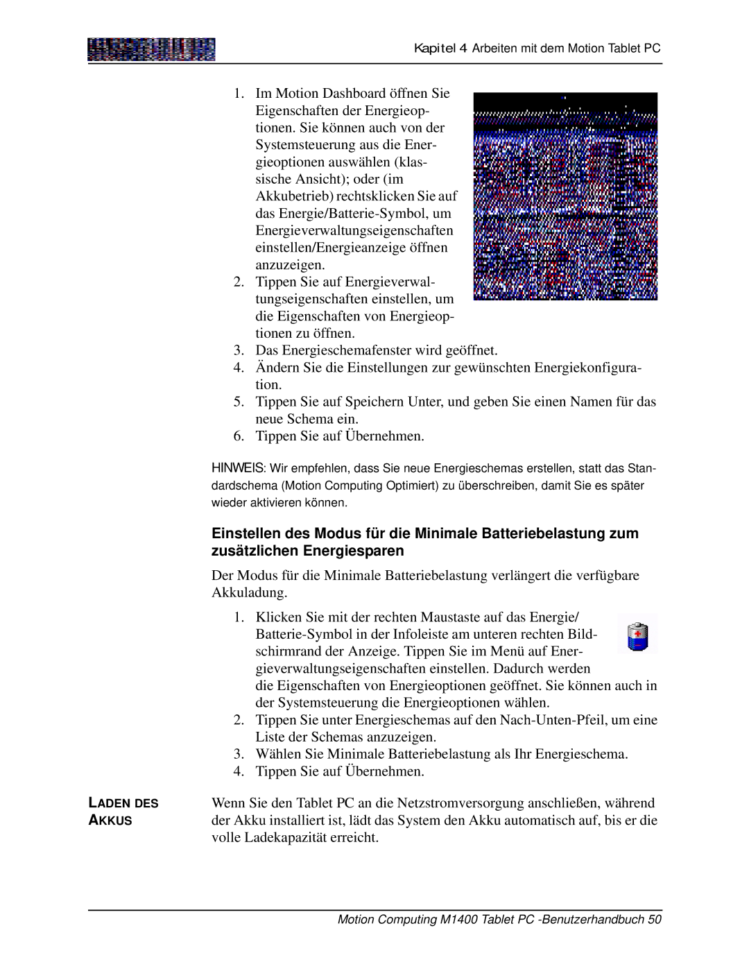 Motion Computing M1400 manual Wieder aktivieren können, Einstellen des Modus für die Minimale Batteriebelastung zum 