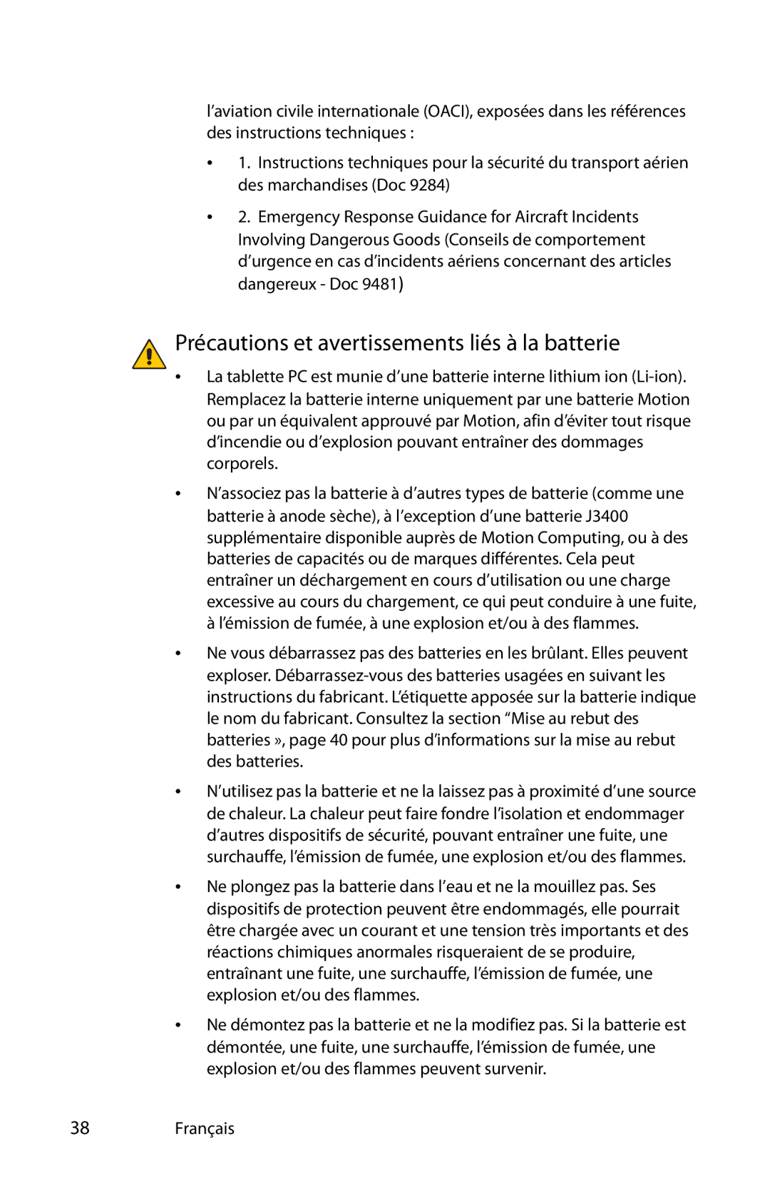 Motion Computing MKB005, MDC001, T008 manual Précautions et avertissements liés à la batterie 