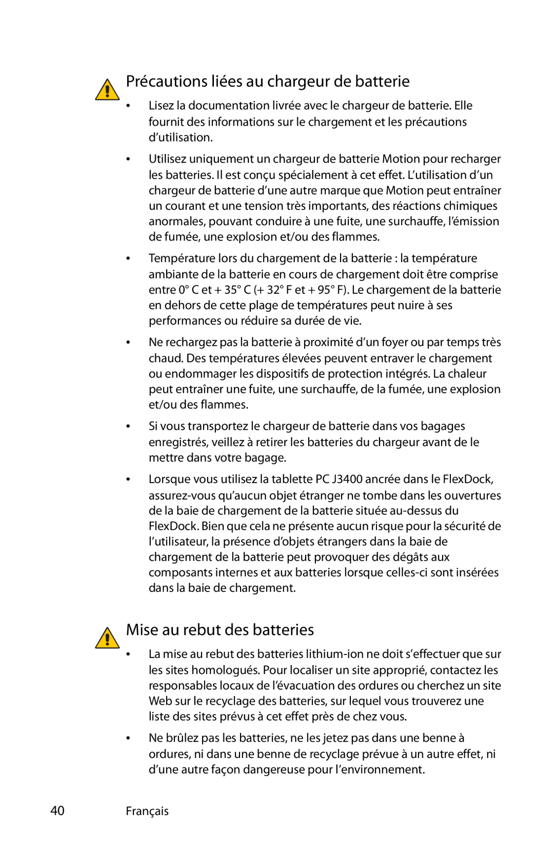 Motion Computing T008, MKB005, MDC001 manual Précautions liées au chargeur de batterie, Mise au rebut des batteries 