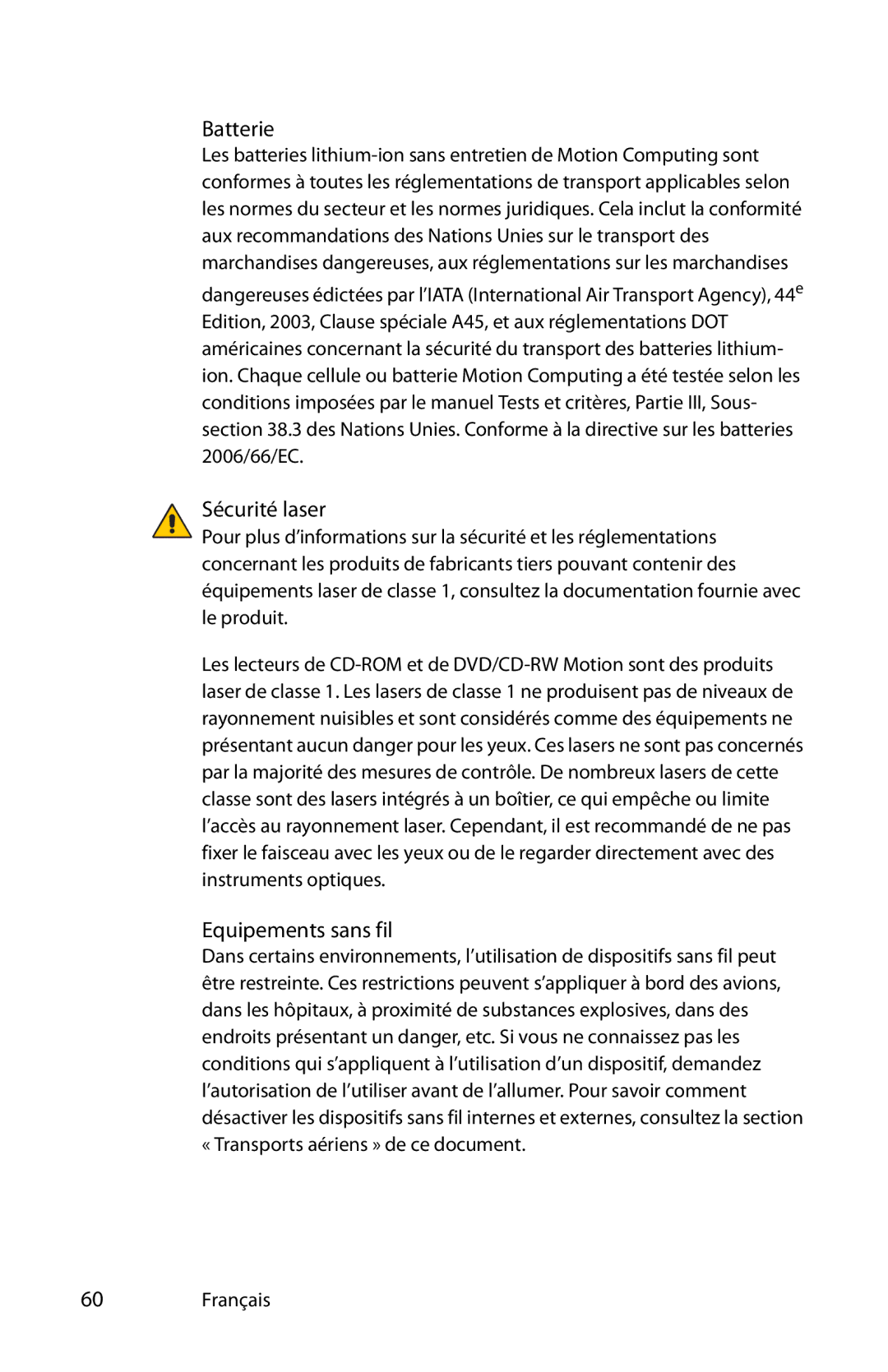 Motion Computing MDC001, MKB005, T008 manual Batterie, Sécurité laser, Equipements sans fil 