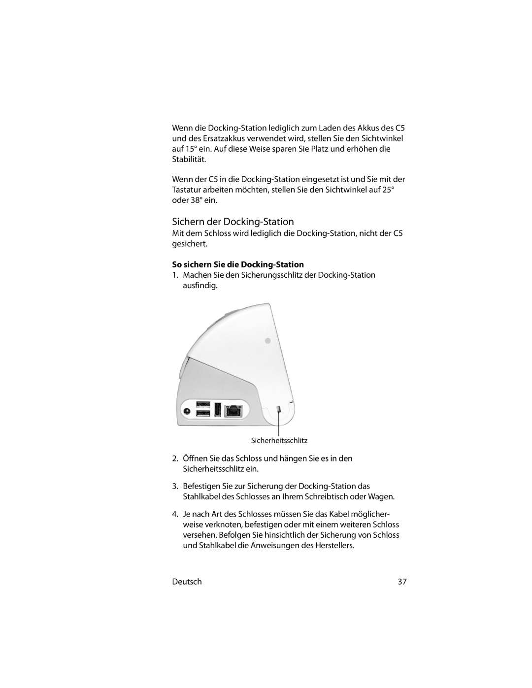 Motion Computing MotionTM C5 manual Sichern der Docking-Station, So sichern Sie die Docking-Station 