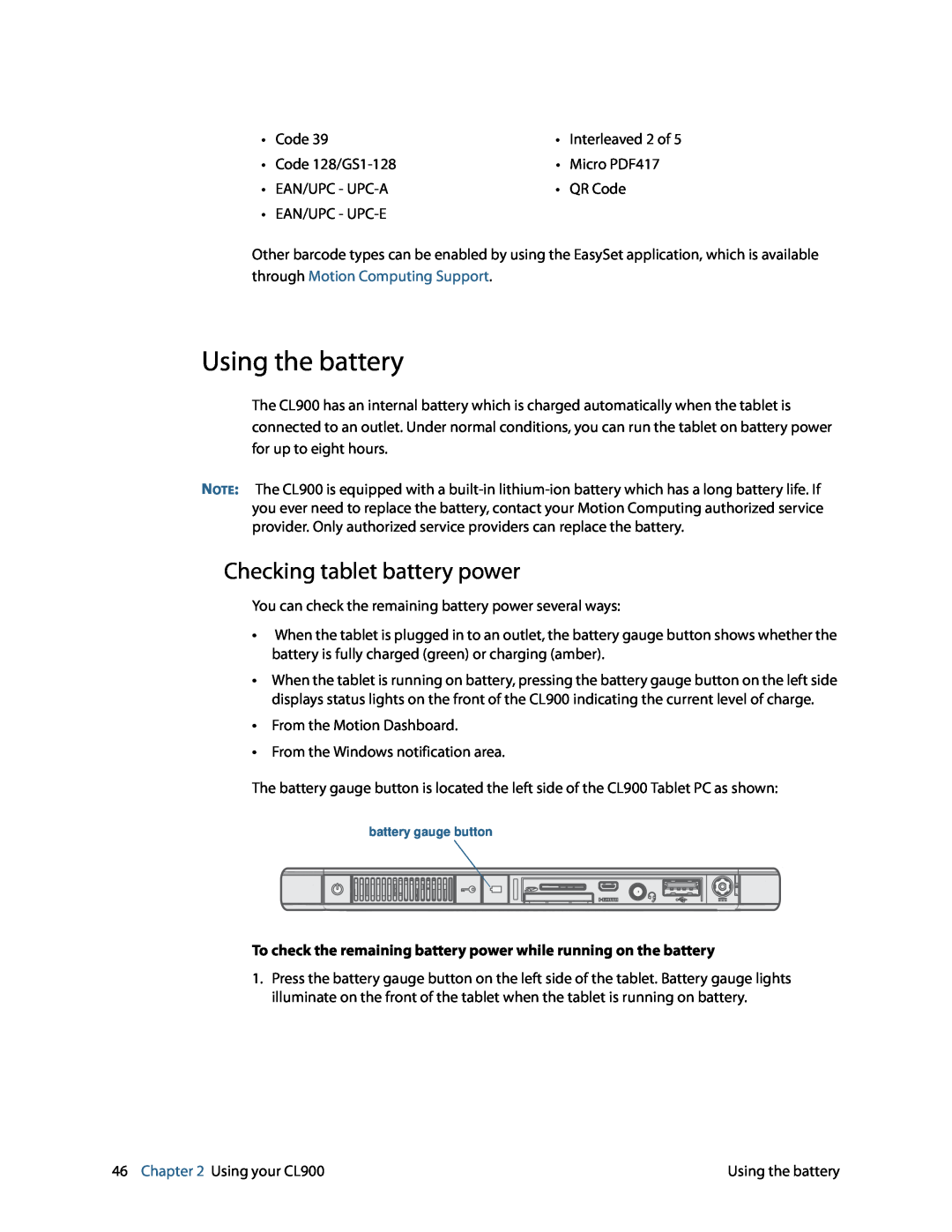 Motion FWS-001 manual Using the battery, Checking tablet battery power 