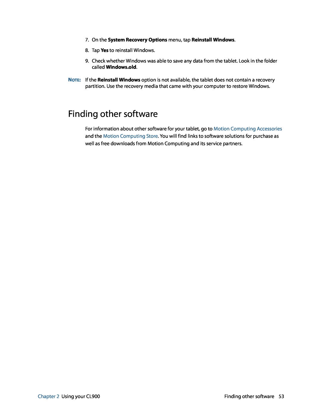 Motion FWS-001 manual Finding other software, On the System Recovery Options menu, tap Reinstall Windows 