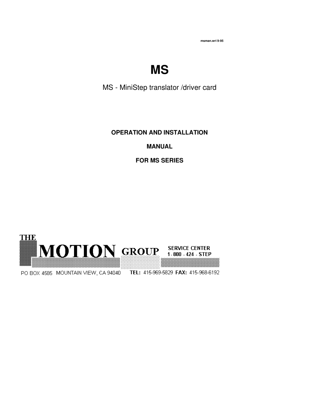 Motion MMI-8S installation manual MS MiniStep translator /driver card, Operation and Installation Manual For MS Series 