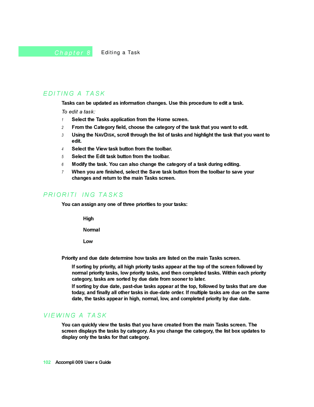 Motorola 009 manual I T I N G a T a S K, I O R I T I Z I N G T a S K S, E W I N G a T a S K, Editing a Task, To edit a task 