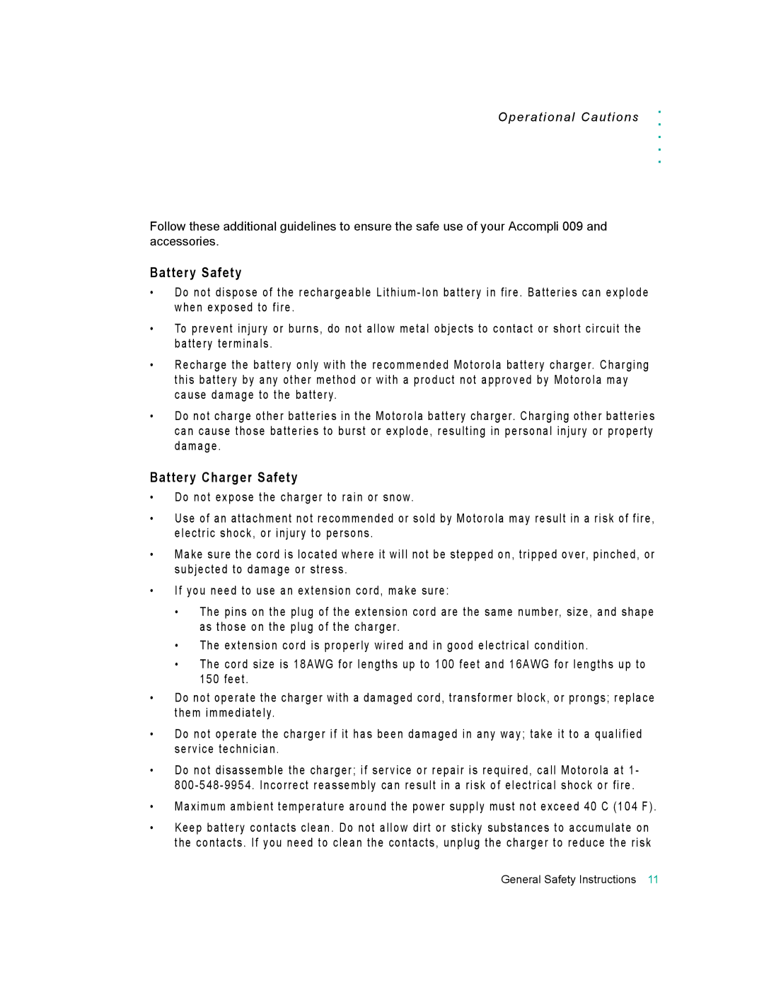 Motorola 009 manual Battery Safety, Battery Charger Safety 