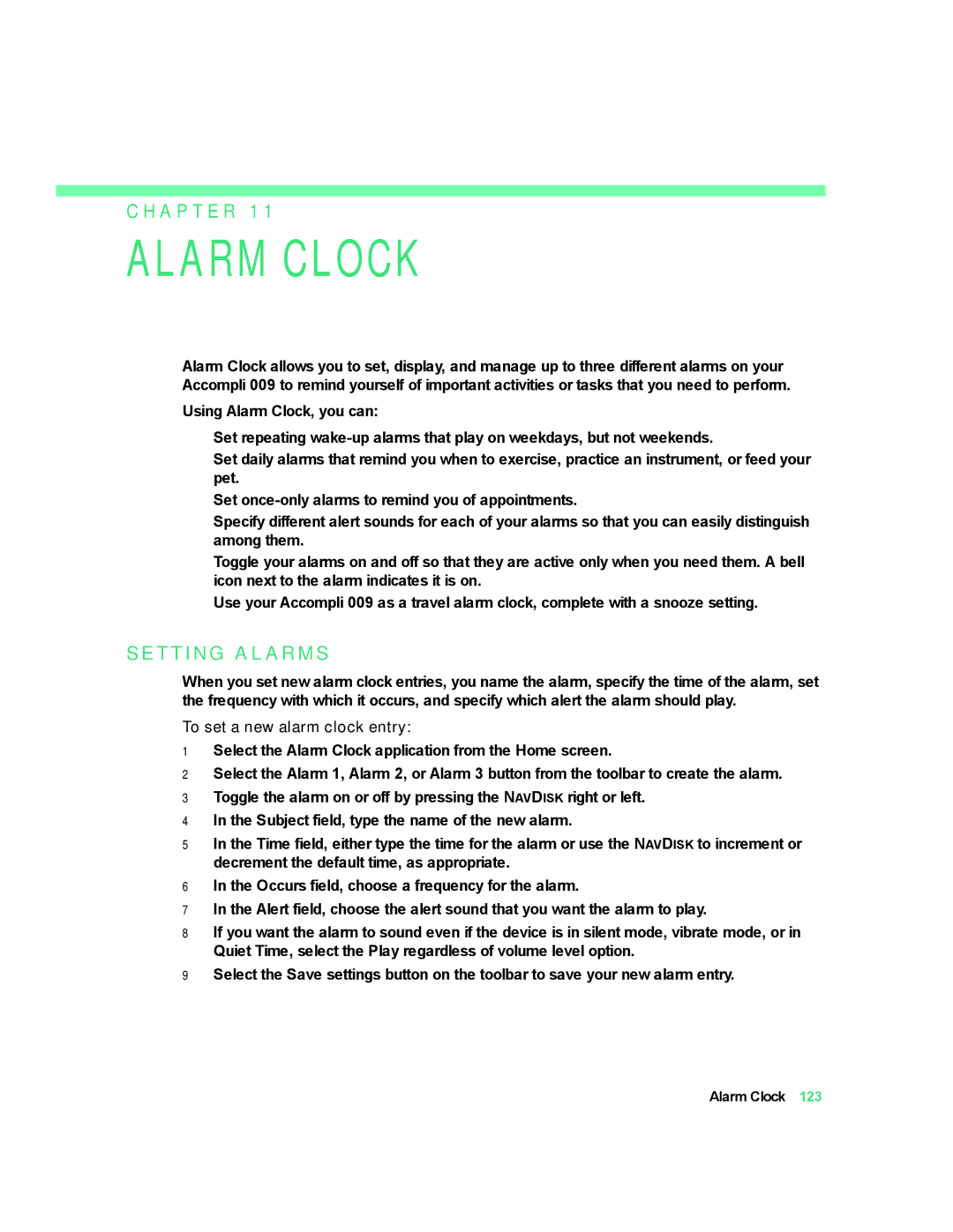 Motorola 009 manual Alarm Clock, T T I N G Alarm S, To set a new alarm clock entry 